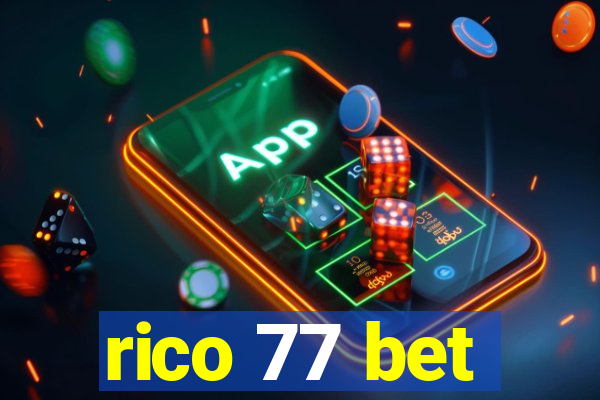 rico 77 bet